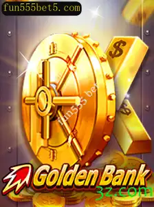 Descubra o Empolgante Mundo do Jogo GoldenBank com Fun555 Bet