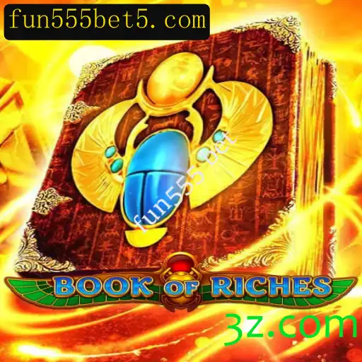 Book of Riches: Uma Aventura de Entretenimento no fun555 bet