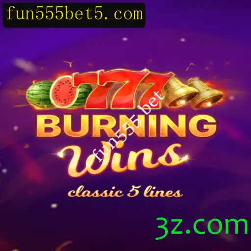 Explorando o Jogo 'BurningWins' e sua Popularidade na Plataforma Fun555 Bet
