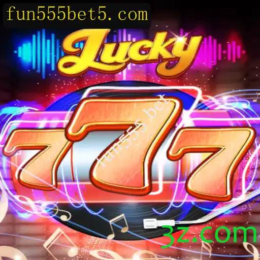 Descubra o Jogo 'Lucky777' e Explore a Diversão com 'Fun555 Bet'