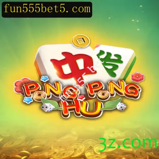 Descubra a Emoção e Regras de PONGPONGHU no Universo Fun555 Bet